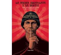 La mujer escarlata y la bestia: Los diarios mágicos de Leah Hirsig: 47