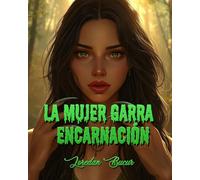La Mujer Garra
