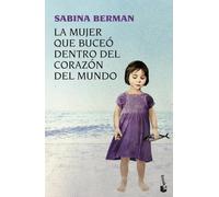 La mujer que buceó dentro del corazón del mundo