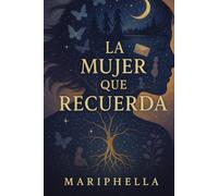 La Mujer que Recuerda