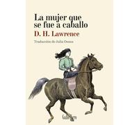 La mujer que se fue a caballo: 18