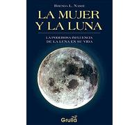 La Mujer y La Luna