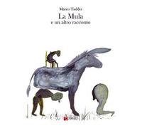 La mula e un altro racconto