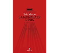 La mummia di Lenin - Mauro Ezio