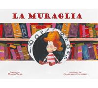 La muraglia - Vichi Marco