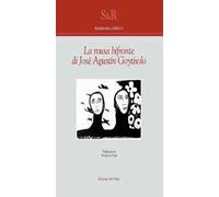 Libri Barbara Greco - La Musa Bifronte Di Jose Augustin Goytisolo
