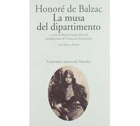 La musa del dipartimento - Balzac Honoré de