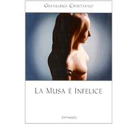 La musa è infelice