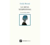 La musa tempestosa. Ediz. italiana e inglese