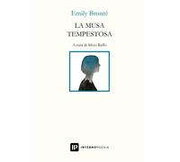 La musa tempestosa. Ediz. italiana e inglese [Paperback] [Dec 18, 2023] Brontë,