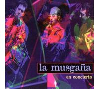 La MusgaÃ±a - En Concierto