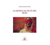 La musica al di là del buio