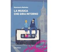 La musica che gira intorno