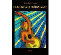 La musica ci può salvare