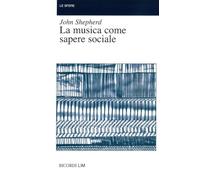 La musica come sapere sociale