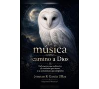 La Musica Como Camino a Dios