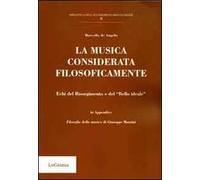 La musica considerata filosoficamente. Echi del Risorgimento e del «bello ideale»