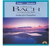 La Musica De Bach A La Oril - La Musica De Bach A La Orilla