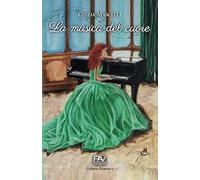 LA MUSICA DEL CUORE