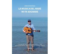 La musica del mare mi fa sognare