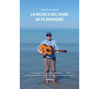 La musica del mare mi fa sognare - Montano Oreste