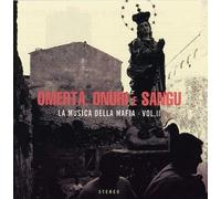 La Musica Della Mafia - Omerta Onori E Sangu