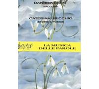 La musica delle parole - Caterina Uricchio e Daniela Cibin