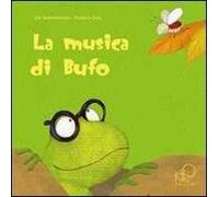 La musica di Bufo