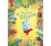 La musica di Ettore. Ediz. a colori - Filipina Monika