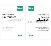 La musica. Ediz. italiana e araba [Hardcover] Gibran, Kahlil; Medici, Francesco;
