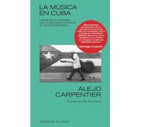 La música en Cuba: Orígenes e historia: del clasicismo colonial al afrocubanismo: 18