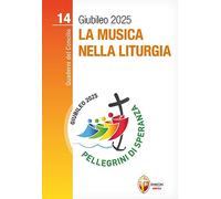 La musica nella liturgia: Volume 14