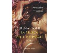 La musica nelle tue parole. Cinque sensi