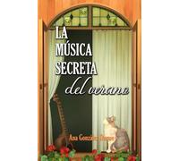 La música secreta del verano: Comedia romántica feelgood: 3