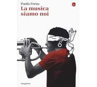 La musica siamo noi