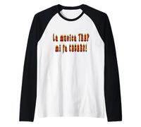 La musica TRAP mi fa cagare! - Divertente - Musica Maglia con Maniche Raglan