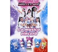La musica vincerà. Miracle Tunes