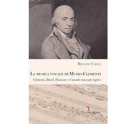 La musica vocale di Muzio Clementi. Clementi, David Thomson e il mondo musicale inglese