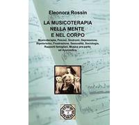 La musicoterapia nella mente e nel corpo