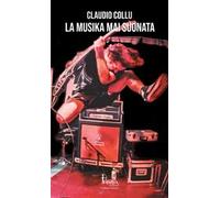La musika mai suonata
