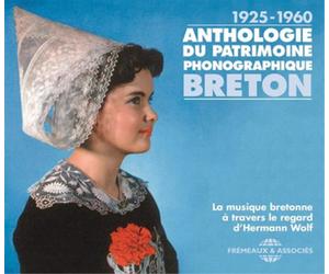 LA MUSIQUE BRETONNE + TRAVER Anthologie Du Patrimoine Phonographique Breto (CD)