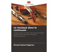 La musique dans le continuum: Paramètres de désynchronisation dans les réseaux à échelle et multidimensionnels : bifurcations, fission/fusion, dissonance/consonance