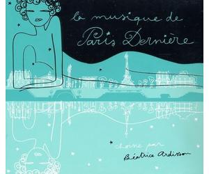 La Musique De Paris Derniere - Vol. 7-Beatrice Ardisson