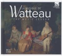 Compilation - La Musique De Watteau - The Music Lesson