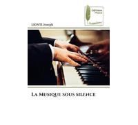 La Musique sous silence