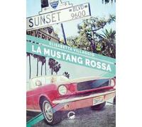 La Mustang rossa