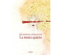 La muta quiete