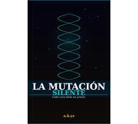 LA MUTACIÓN SILENTE