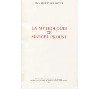 La mythologie de Marcel Proust