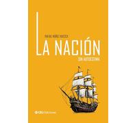 La nación sin autoestima: 7
